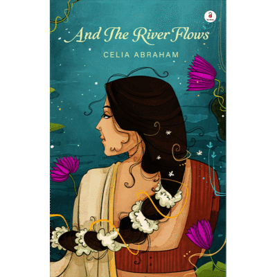And The River Flows
