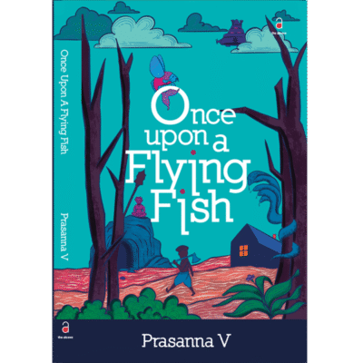 Once Upon a Flying Fish