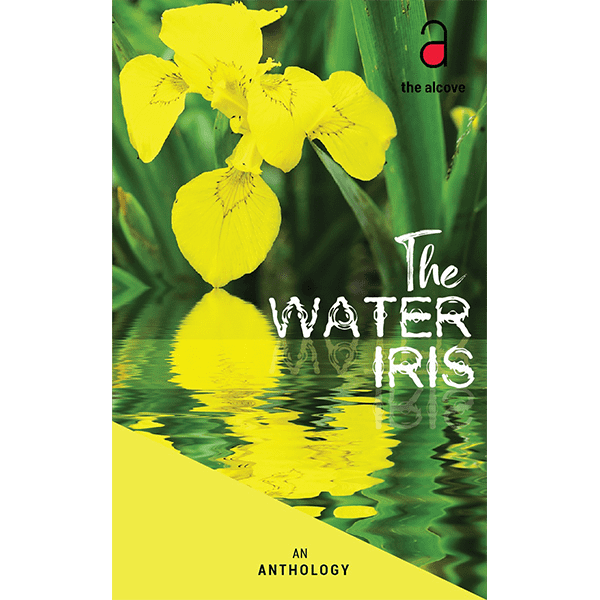 The Water Iris - An Anthology